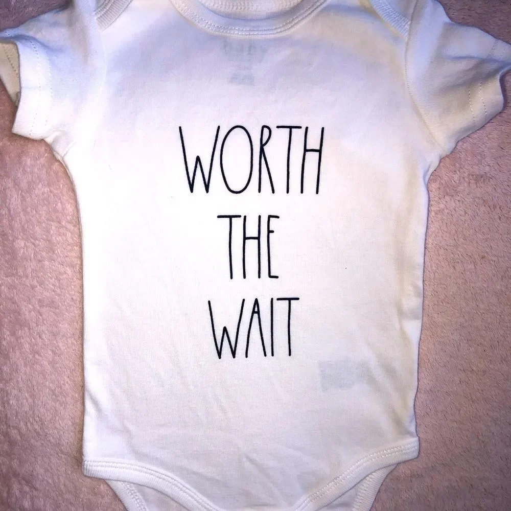 NWOT Baby 6-9M Rae Dunn Worth The Wait Onesie